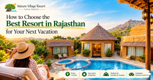 best resort in Rajasthan